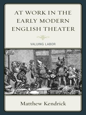 cover image of At Work in the Early Modern English Theater